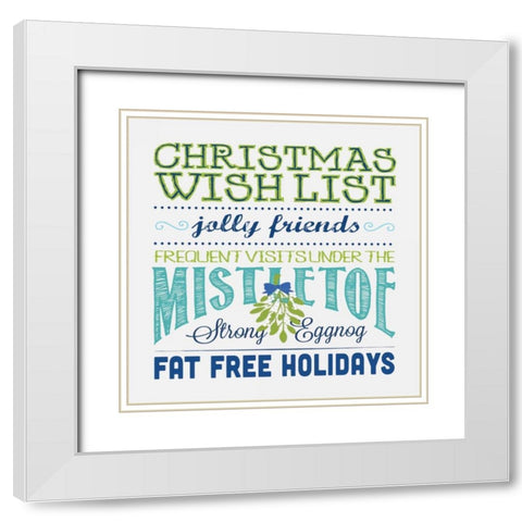 Wish List A White Modern Wood Framed Art Print with Double Matting by Marrott, Stephanie