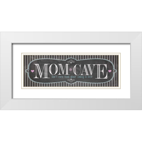 Mom Cave White Modern Wood Framed Art Print with Double Matting by Marrott, Stephanie