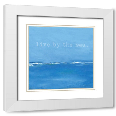 Live By The Sea White Modern Wood Framed Art Print with Double Matting by Marrott, Stephanie