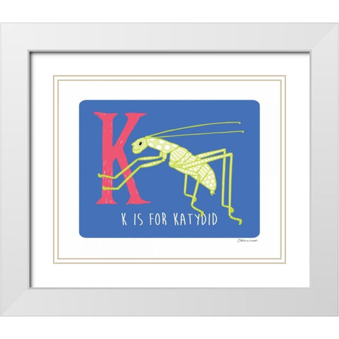 K is For Katydid White Modern Wood Framed Art Print with Double Matting by Marrott, Stephanie