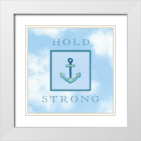 Hold Strong White Modern Wood Framed Art Print with Double Matting by Marrott, Stephanie