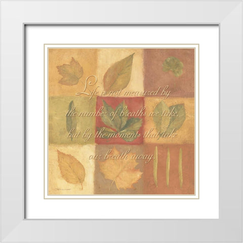 Life is Not Measured White Modern Wood Framed Art Print with Double Matting by Marrott, Stephanie