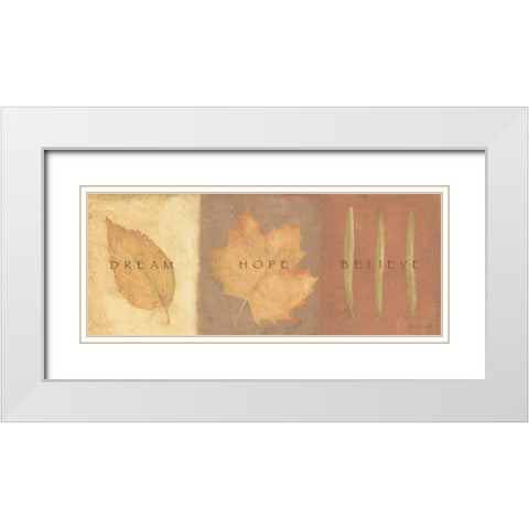 Dream Hope Believe White Modern Wood Framed Art Print with Double Matting by Marrott, Stephanie