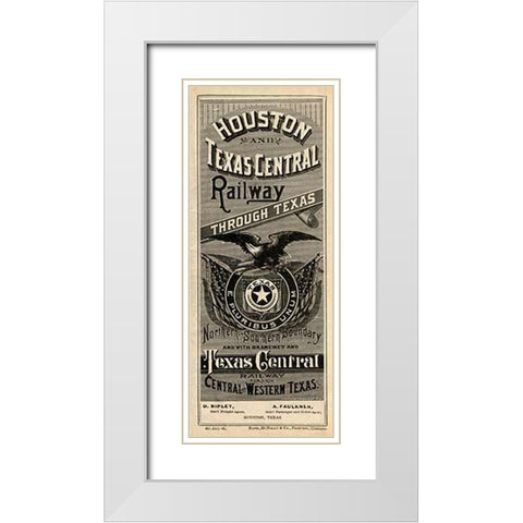 Cover: Houston and Texas Central Railway through Texas, 1885 White Modern Wood Framed Art Print with Double Matting by Houston and Texas Central Railway