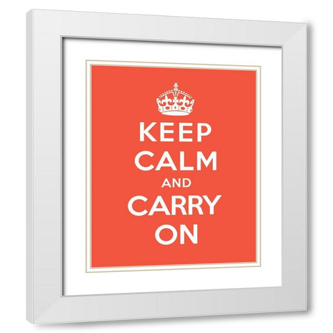Keep Calm and Carry On - Tangerine White Modern Wood Framed Art Print with Double Matting by The British Ministry of Information