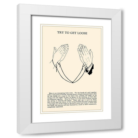 Try to Get Loose White Modern Wood Framed Art Print with Double Matting by Retromagic