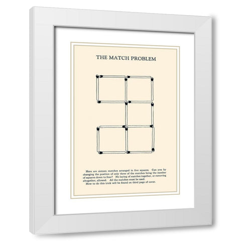 The Match Problem White Modern Wood Framed Art Print with Double Matting by Retromagic