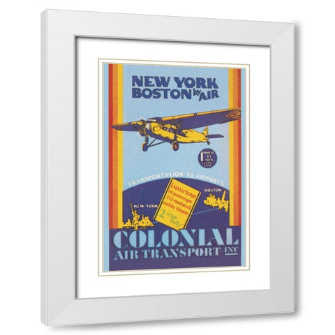 Colonial Air Transport - New York to Boston by Air White Modern Wood Framed Art Print with Double Matting by Unknown