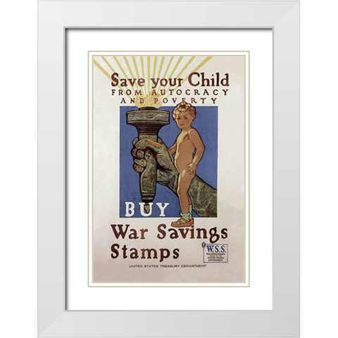 WWI: Save Your Child White Modern Wood Framed Art Print with Double Matting by Paus, Herbert Andrew