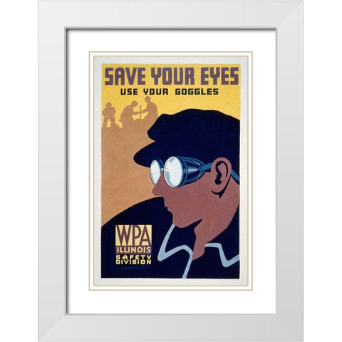 Save your eyes - use your goggles White Modern Wood Framed Art Print with Double Matting by WPA