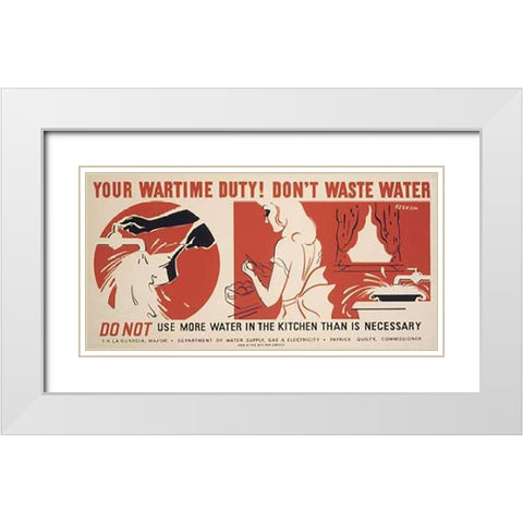 Do not use more water in the kitchen than is necessary White Modern Wood Framed Art Print with Double Matting by Kerkam, Earl