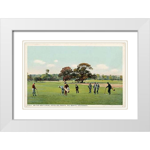 On The Golf Links Hotel Del Monte, Del Monte, Calif., 1898 White Modern Wood Framed Art Print with Double Matting by Detroit Publishing Co.
