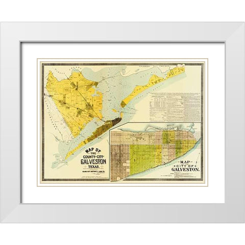 Map of the county and city of Galveston, Texas, 1891 White Modern Wood Framed Art Print with Double Matting by Island City Abstract and Loan Co.