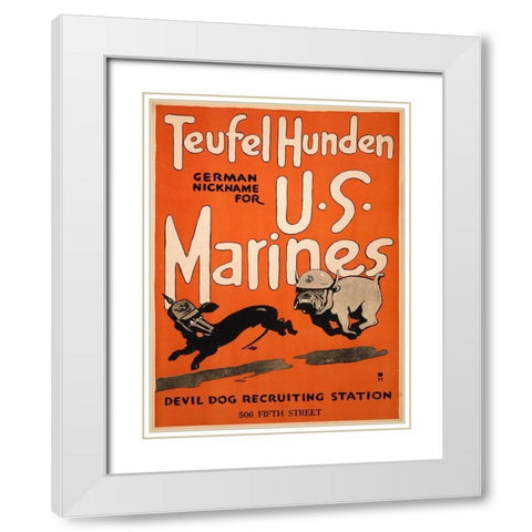 Teufel Hunden, German Nickname for U.S. Marines, 1917 White Modern Wood Framed Art Print with Double Matting by Artist, Unknown 20th Century American