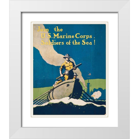Join the U.S. Marine Corps Soldiers of the Sea!, 1914/1918 White Modern Wood Framed Art Print with Double Matting by Artist, Unknown 20th Century American