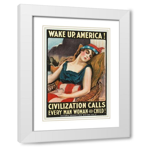 Wake up America! Civilization calls every man, woman and child!, 1917 White Modern Wood Framed Art Print with Double Matting by Flagg, James Montgomery