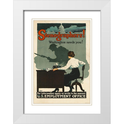 Stenographers! Washington Needs You!, ca. 1918 White Modern Wood Framed Art Print with Double Matting by Still, Roy Hull