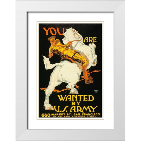 You are wanted by the U.S. Army, 1915/1918 White Modern Wood Framed Art Print with Double Matting by Bara, K.M.