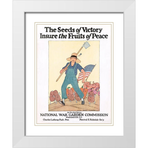 The Seeds of Victory Insure the Fruits of Peace, ca. 1919 White Modern Wood Framed Art Print with Double Matting by Barney, Maginel Wright