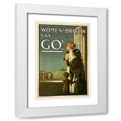 Women of Britain say - Go! White Modern Wood Framed Art Print with Double Matting by Kealey, E.P