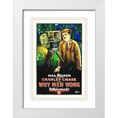 Why Men Work White Modern Wood Framed Art Print with Double Matting by Hollywood Photo Archive
