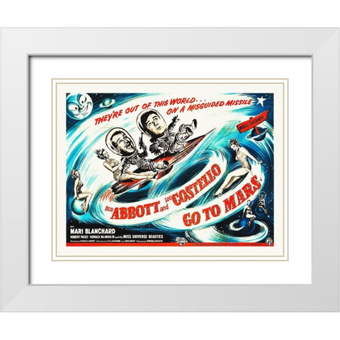 Abbott and Costello - Go To Mars White Modern Wood Framed Art Print with Double Matting by Hollywood Photo Archive