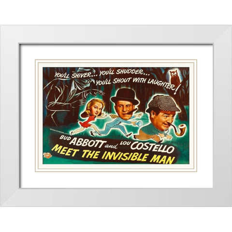 Abbott and Costello - Meet The Invisible Man Poster White Modern Wood Framed Art Print with Double Matting by Hollywood Photo Archive
