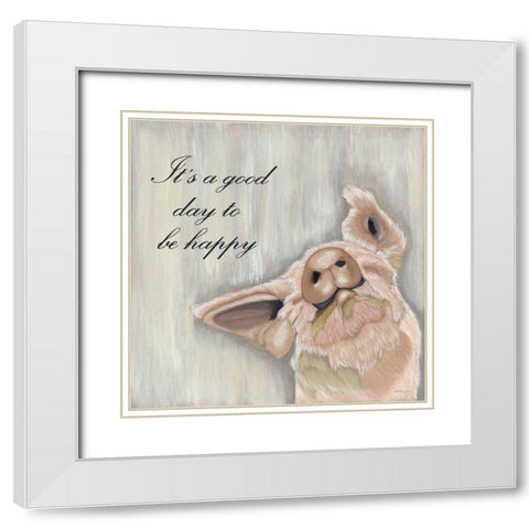 Its Good Day to Be Happy White Modern Wood Framed Art Print with Double Matting by Justice, Ashley