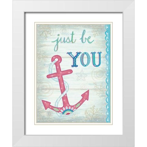 Just Be You White Modern Wood Framed Art Print with Double Matting by LaPoint, Annie