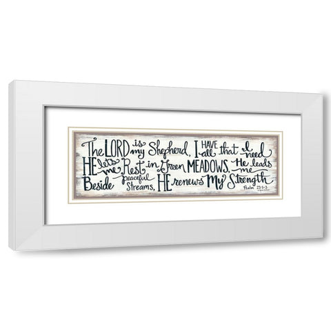 The Lord is My Shepherd White Modern Wood Framed Art Print with Double Matting by LaPoint, Annie