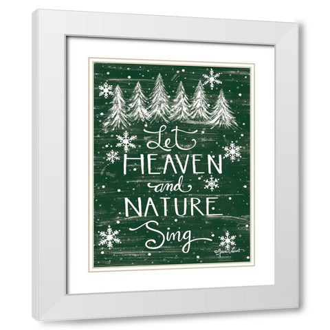 Let Heaven and Nature Sing     White Modern Wood Framed Art Print with Double Matting by LaPoint, Annie
