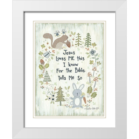Jesus Loves Me - Woodland White Modern Wood Framed Art Print with Double Matting by LaPoint, Annie