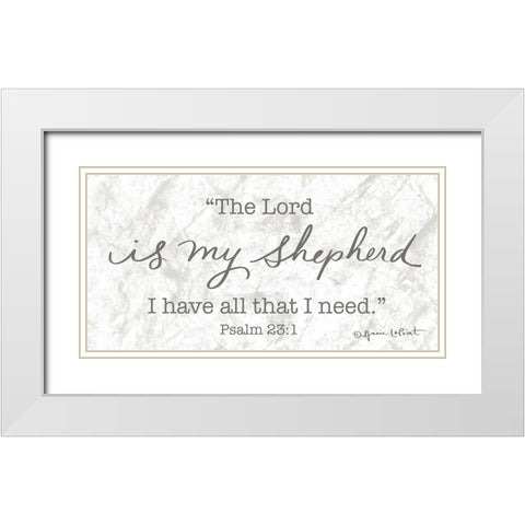 The Lord is My Shepherd White Modern Wood Framed Art Print with Double Matting by LaPoint, Annie