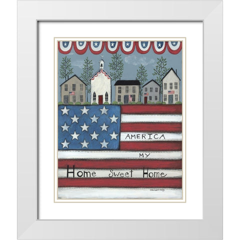 America My Home Sweet Home White Modern Wood Framed Art Print with Double Matting by Deming, Bernadette