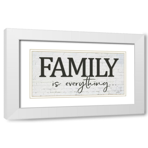 Family is Everything White Modern Wood Framed Art Print with Double Matting by Boyer, Susie