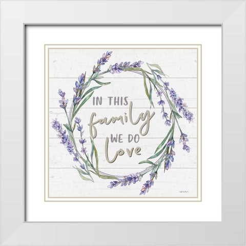 In This Family White Modern Wood Framed Art Print with Double Matting by Boyer, Susie