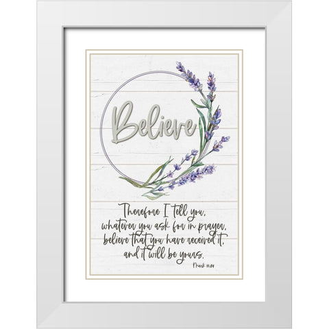 Believe White Modern Wood Framed Art Print with Double Matting by Boyer, Susie