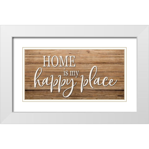 Home is My Happy Place White Modern Wood Framed Art Print with Double Matting by Boyer, Susie