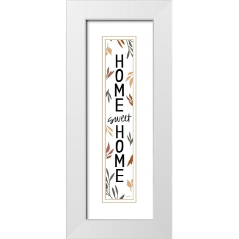 Home Sweet Home White Modern Wood Framed Art Print with Double Matting by Lady Louise Designs
