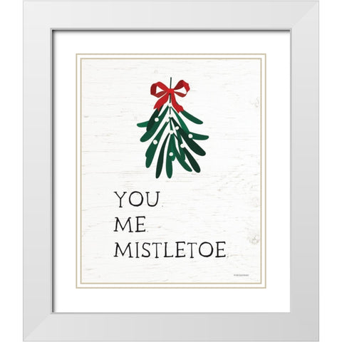 You-Me-Mistletoe White Modern Wood Framed Art Print with Double Matting by Lady Louise Designs