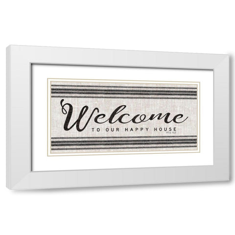 Welcome to Our Happy Place White Modern Wood Framed Art Print with Double Matting by Jacobs, Cindy