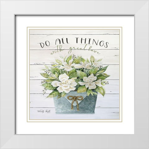 Do All Things with Great Love White Modern Wood Framed Art Print with Double Matting by Jacobs, Cindy