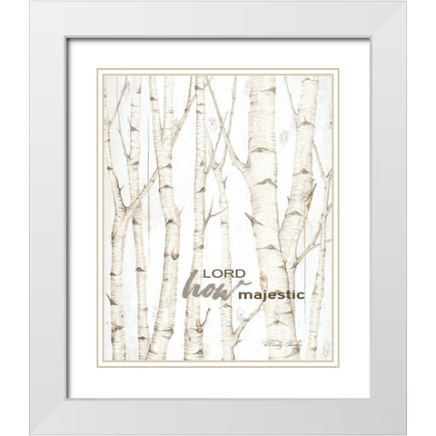 Lord How Majestic     White Modern Wood Framed Art Print with Double Matting by Jacobs, Cindy