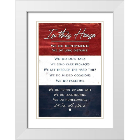 In This House    White Modern Wood Framed Art Print with Double Matting by Jacobs, Cindy