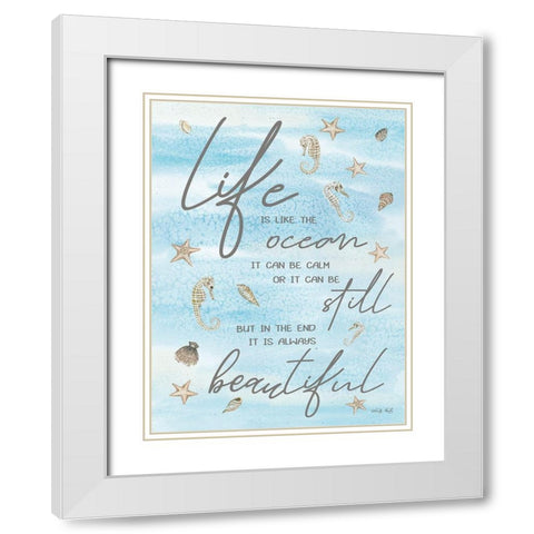 Life is Likeâ€¦ White Modern Wood Framed Art Print with Double Matting by Jacobs, Cindy