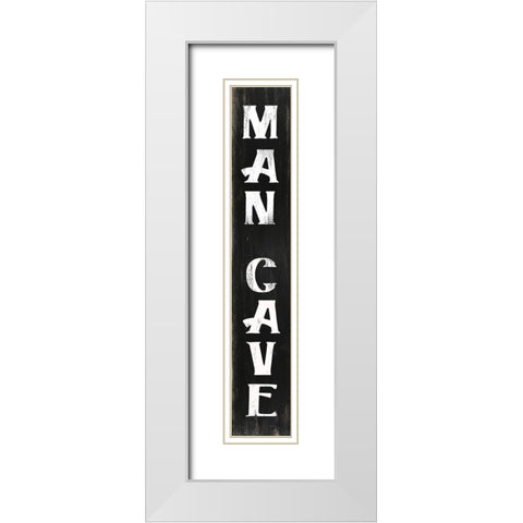 Man Cave  White Modern Wood Framed Art Print with Double Matting by Jacobs, Cindy