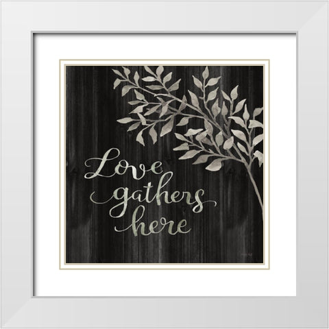 Love Gathers Here White Modern Wood Framed Art Print with Double Matting by Jacobs, Cindy