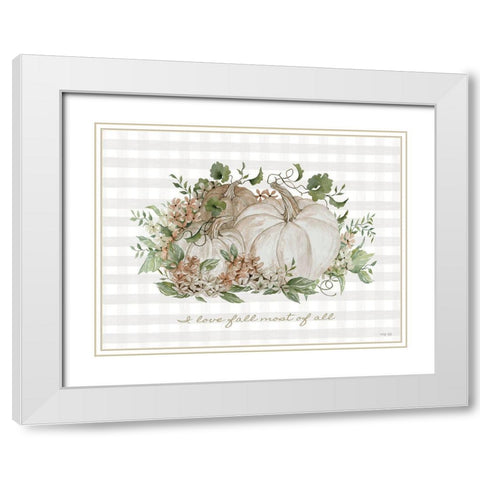 I Love Fall Most of All White Modern Wood Framed Art Print with Double Matting by Jacobs, Cindy