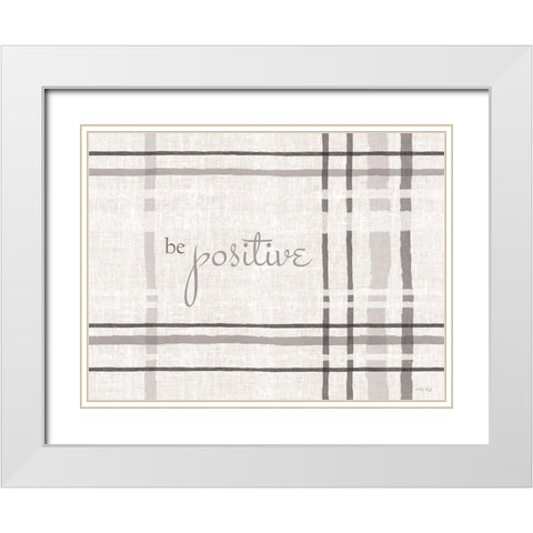 Be Positive White Modern Wood Framed Art Print with Double Matting by Jacobs, Cindy