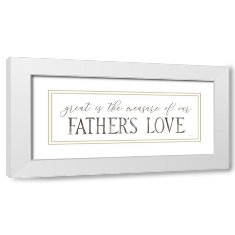 Fathers Love White Modern Wood Framed Art Print with Double Matting by Jacobs, Cindy